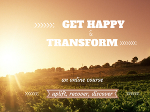 Get Happy & Transform