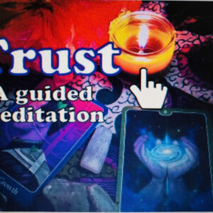 Full Channeled Tarot Card Meditation for Trust The Fool Card