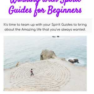 Working with Spirit Guides for Beginners Ebook